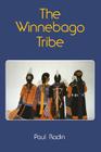 The Winnebago Tribe Cover Image