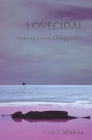 Lovecidal: Walking with the Disappeared Cover Image