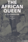 The African Queen By C. S. Forester Cover Image