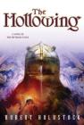 The Hollowing: A Novel of the Mythago Cycle By Robert Holdstock Cover Image