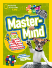 Mastermind: Over 100 Games, Tests, and Puzzles to Unleash Your Inner Genius By Stephanie Drimmer Cover Image