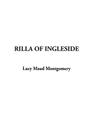 Rilla of Ingleside (Anne of Green Gables Novels #8) By Lucy Maud Montgomery Cover Image