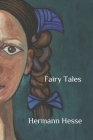 Fairy Tales By Clyve Parker (Translator), Lisa Haddad (Introduction by), Hermann Hesse Cover Image