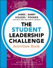The Student Leadership Challenge (J-B Leadership Challenge: Kouzes/Posner) By James M. Kouzes, Barry Z. Posner, Beth High Cover Image