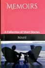 Memoirs By Mahi Cover Image