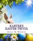 Karter's Easter Trivia: Word Scamble By Diane M. Winbush Cover Image