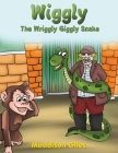Wiggly By Maddison Giles Cover Image