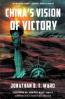 China's Vision of Victory Cover Image