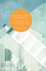 Narrating the Global Financial Crisis: Urban Imaginaries and the Politics of Myth (Palgrave Studies in Globalization) By Miriam Meissner Cover Image