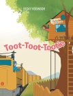 Toot-Toot-Tootie By Becky Robinson Cover Image