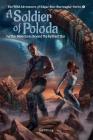 A Soldier of Poloda: Further Adventures Beyond the Farthest Star By Lee Strong Cover Image
