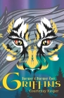 Here There Be Griffins By Courtenay Kasper Cover Image