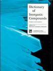 Dictionary of Inorganic Compounds, Supplement 3 By Jane E. MacIntyre (Editor) Cover Image