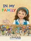 In My Family By Rebecca Perlowitz, Morah Becky, Avi Katz (Illustrator) Cover Image