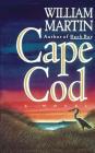 Cape Cod By William Martin Cover Image