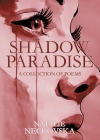 Shadow Paradise By Natalie Neckovska Cover Image
