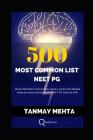 500 Most Common List For NEET-PG By Tanmay Mehta Cover Image