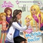 My Visit to the Doctor (Barbie) (Pictureback(R)) By Mary Man-Kong, Kellee Riley (Illustrator) Cover Image