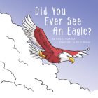 Did You Ever See an Eagle? Cover Image