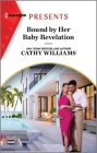 Bound by Her Baby Revelation By Cathy Williams Cover Image