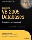 Beginning VB 2005 Databases: From Novice to Professional (Beginning: From Novice to Professional) Cover Image