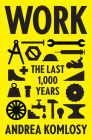 Work: The Last 1,000 Years Cover Image