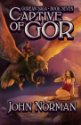 Captive of Gor (Gorean Saga #7) By John Norman Cover Image