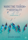 Marketing Tourism and Hospitality: Concepts and Cases By Richard George Cover Image