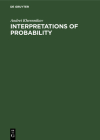 Interpretations of Probability By Andrei Khrennikov Cover Image