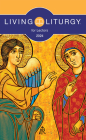 Living Liturgy(tm) for Lectors: Year B (2024) By Michele Dachtler Warner, M. Roger Holland, Jessica Mannen Kimmet Cover Image