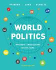 World Politics: Interests, Interactions, Institutions Cover Image