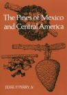 The Pines of Mexico and Central America Cover Image