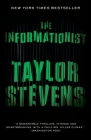 The Informationist: A Vanessa Michael Munroe Novel By Taylor Stevens Cover Image
