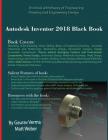 Autodesk Inventor 2018 Black Book Cover Image