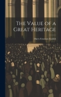 The Value of a Great Heritage Cover Image