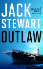 Outlaw By Jack Stewart Cover Image