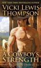 A Cowboy's Strength (McGavin Brothers #1) By Vicki Lewis Thompson Cover Image