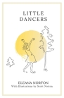 Little Dancers By Eleana Norton, Scott Norton (Illustrator) Cover Image