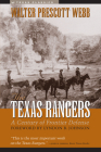 The Texas Rangers: A Century of Frontier Defense (Texas Classics) Cover Image