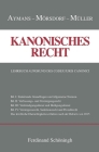 Kanonisches Recht: Lehrbuch Aufgrund Des Codex Iuris Canonici. Band I-IV Cover Image