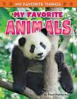 My Favorite Animals By Pearl Markovics Cover Image