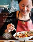 Kitchen Wizard Flexipes: Simple Time-Saving Secrets for Tasty Global Cuisine Cover Image