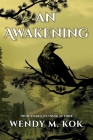 An Awakening (A Thousand Years of Crooked Forest #2) Cover Image