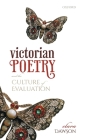 Victorian Poetry and the Culture of Evaluation By Clara Dawson Cover Image