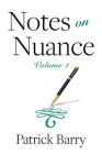 Notes on Nuance: Volume 1 Cover Image