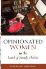 Opinionated Women in the Land of Steady Habits Cover Image
