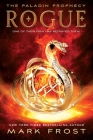 Rogue: The Paladin Prophecy Book 3 Cover Image