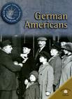 German Americans By Michael V. Uschan Cover Image