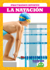 La Natación (Swimming) By Tessa Kenan, N/A (Illustrator) Cover Image