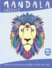 Mandala Animali: Album da colorare mandala Bambini a partire dai 10 anni - 50 pagine con fantastici animali - Idea regalo originale By Actus Deouf Cover Image